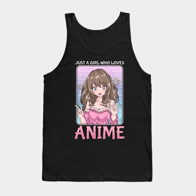 Just A Girl Who Loves Anime - Chibi Kawaii Cosplay Tank Top by biNutz